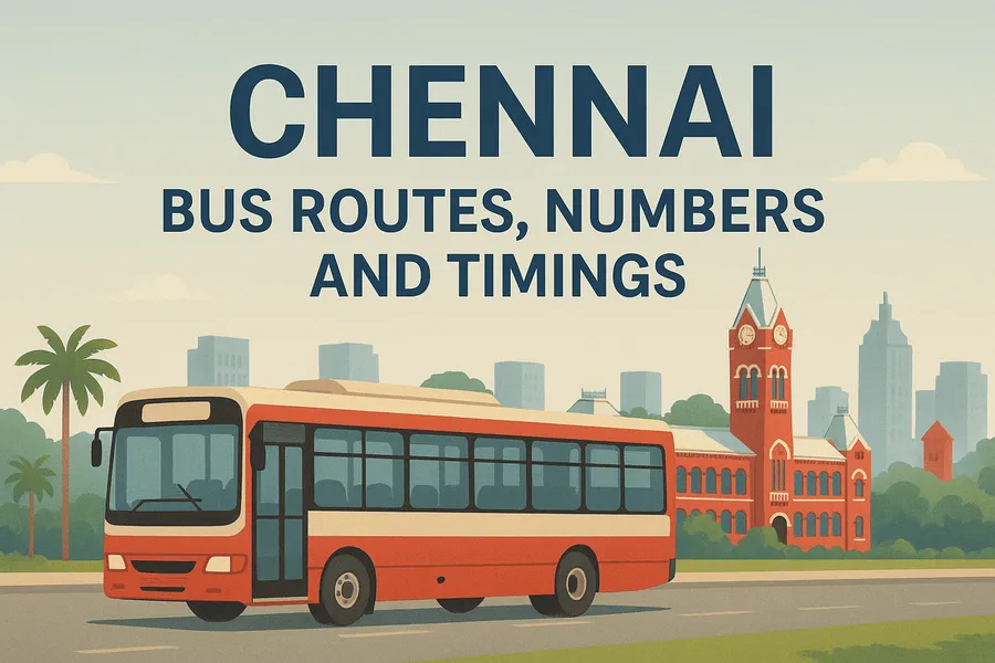 Chennai Bus Routes, Numbers, and Timings